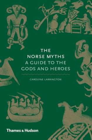 Knjiga Norse Myths Carolyne Larrington