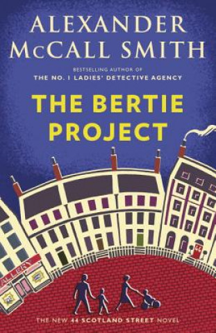 Carte The Bertie Project: 44 Scotland Street Series (11) Alexander McCall Smith