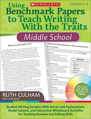 Carte Using Benchmark Papers to Teach Writing With the Traits Ruth Culham