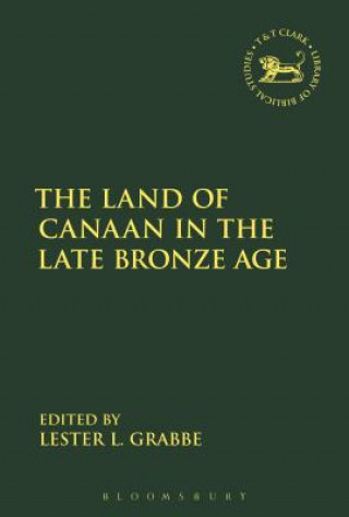 Kniha Land of Canaan in the Late Bronze Age Lester L. Grabbe