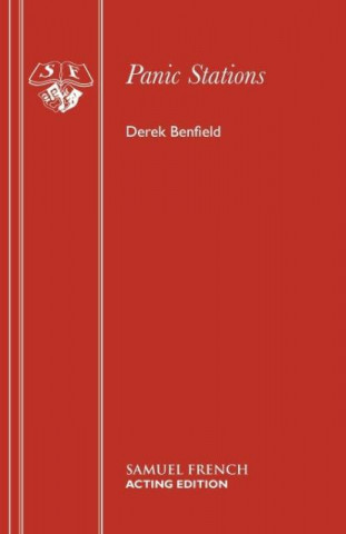Kniha Panic Stations Derek Benfield