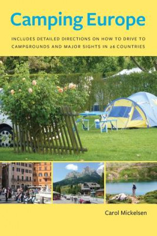 Kniha Camping Europe Carol Mickelsen