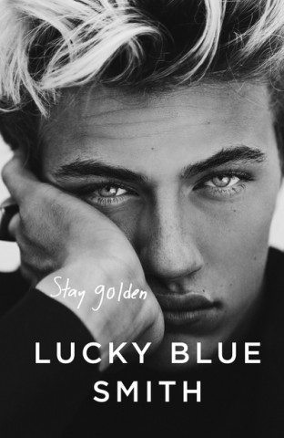 Książka Stay Golden Lucky Blue Smith