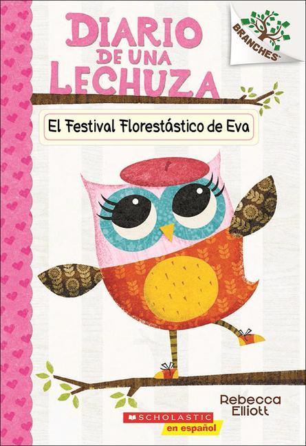 Carte El Festival Florestatico de Eva (Eva's Treetop Festival) Rebecca Elliott