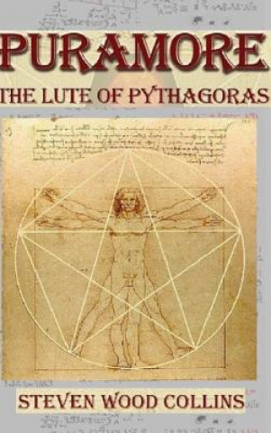 Kniha Puramore - The Lute of Pythagoras Steven Wood Collins