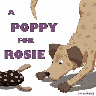 Livre Poppy for Rosie Alex Mankiewicz