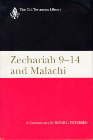 Carte Zechariah 9-14 and Malachi David L. Petersen
