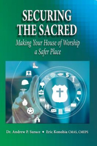 Книга Securing the Sacred Andrew P. Surace