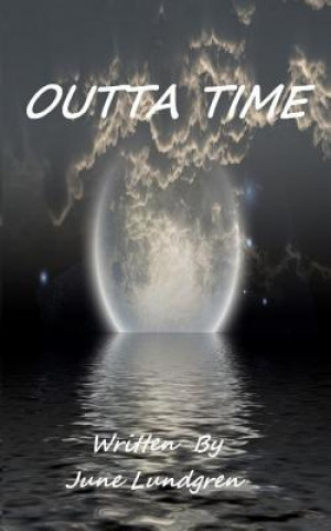 Kniha Outta Time June Lundgren