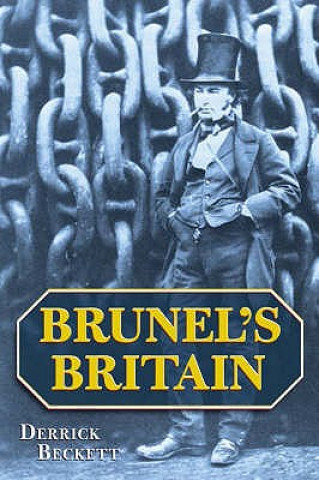 Książka Brunel's Britain Derrick Beckett