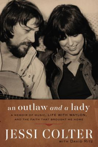 Kniha Outlaw and a Lady Jessi Colter