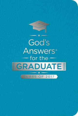 Knjiga God's Answers for the Graduate: Class of 2017 - Teal Jack Countryman