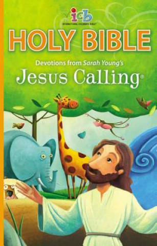 Kniha ICB, Jesus Calling Bible for Children, Hardcover Sarah Young