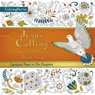 Knjiga Jesus Calling Adult Coloring Book:  Creative Coloring and   Hand Lettering Sarah Young