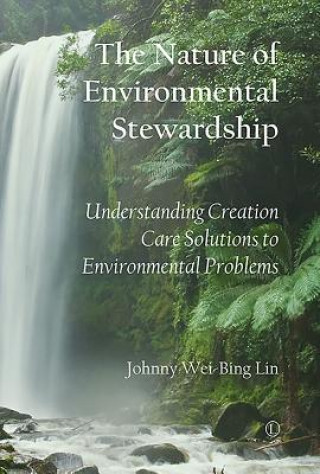 Carte Nature of Environmental Stewardship, The PB Johnny Wei-Bing Lin