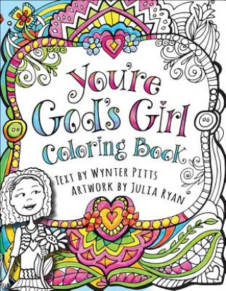 Book You're God's Girl! Coloring Book Wynter Pitts