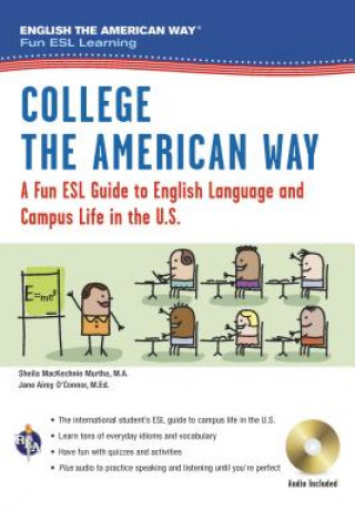 Könyv English the American Way: A Fun ESL Guide for College Students (Book + Audio) Sheila Mackechnie Murtha