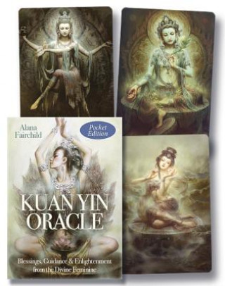 Tiskovina Kuan Yin Oracle (Pocket Edition): Kuan Yin. Radiant with Divine Compassion. Alana Fairchild