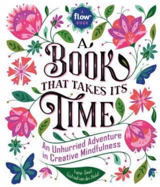 Kniha Book That Takes Its Time, A Irene Smit