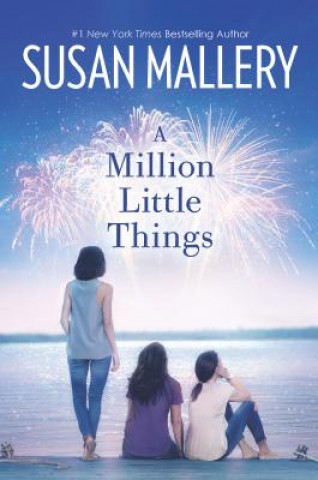 Kniha A Million Little Things Susan Mallery