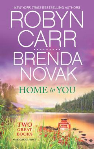 Könyv Home to You: An Anthology Robyn Carr