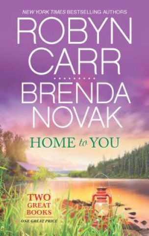 Książka Home to You: An Anthology Robyn Carr