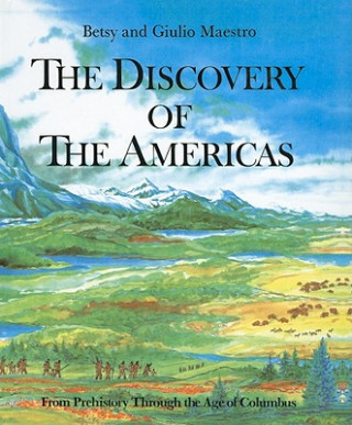 Kniha The Discovery of the Americas Betsy Maestro