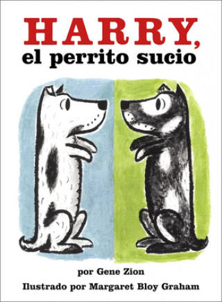 Book Harry, the Dirty Dog/Harry El Perrito Sucio Gene Zion