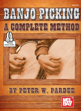 Knjiga Banjo Picking Peter W Pardee