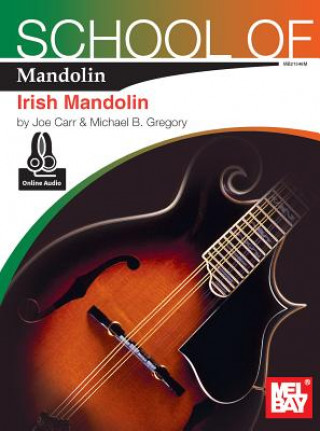 Knjiga School of Mandolin: Irish Mandolin Joe Carr