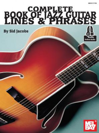 Könyv COMPLETE BOOK OF JAZZ GUITAR LINES & PHR Sid Jacobs