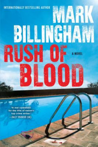 Kniha Rush of Blood Mark Billingham