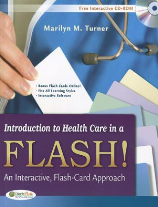 Carte Introduction to Health Care in a Flash 1e Marilyn Turner