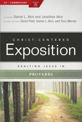 Βιβλίο Exalting Jesus in Proverbs Jonathan Akin