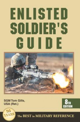 Carte Enlisted Soldier's Guide Thomas Gills