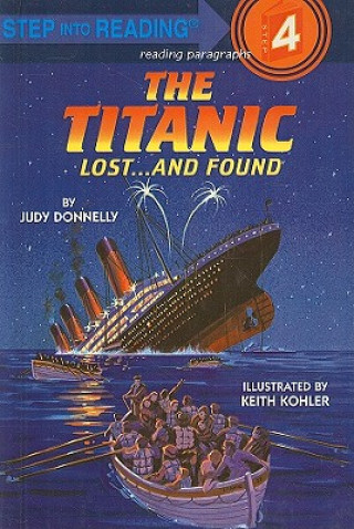 Carte The Titanic: Lost... and Found Judy Donnelly