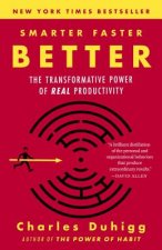 Könyv Smarter Faster Better Charles Duhigg