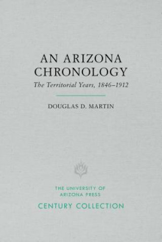 Książka Arizona Chronology Douglas D. Martin