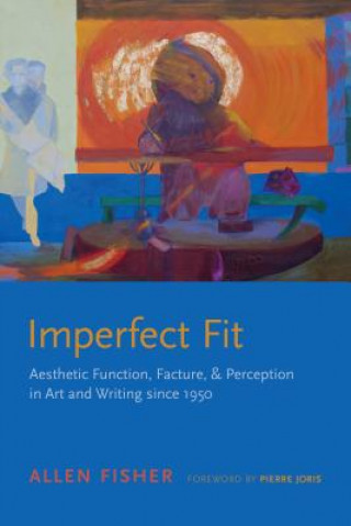 Kniha Imperfect Fit Allen Fisher