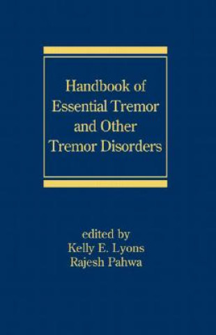 Kniha Handbook of Essential Tremor and Other Tremor Disorders Pahwa