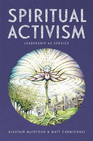 Buch Spiritual Activism Matt Carmichael