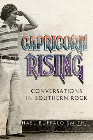 Könyv Capricorn Rising Michael Buffalo Smith