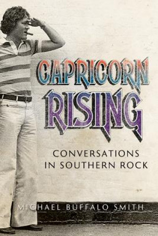 Книга Capricorn Rising Michael Buffalo Smith