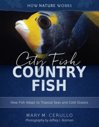 Kniha City Fish Country Fish Mary M. Cerullo