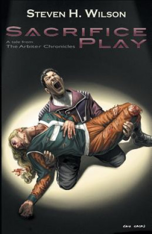 Libro Sacrifice Play Steven H Wilson