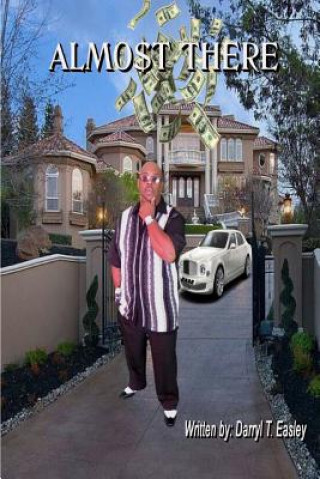 Book Almost There Darryl T Easley