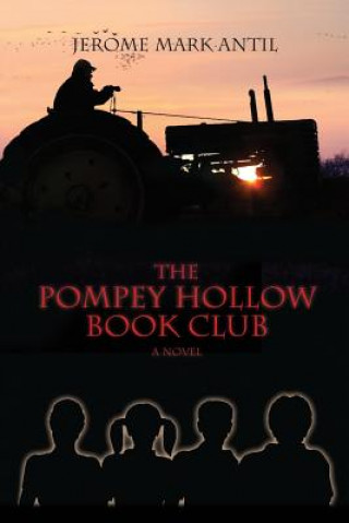 Kniha Pompey Hollow Book Club Jerome Mark Antil