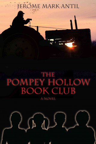 Kniha The Pompey Hollow Book Club Jerome Mark Antil