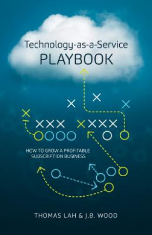 Kniha Technology-As-A-Service Playbook Thomas Lah