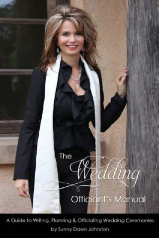 Carte Wedding Officiant's Manual Sunny Dawn Johnston